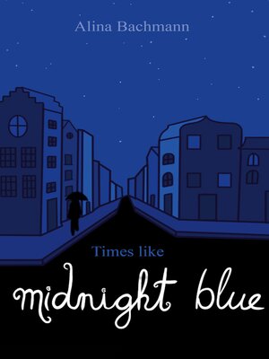 cover image of Times like Midnight Blue